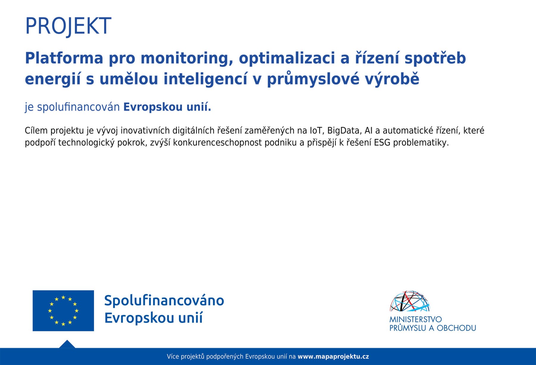 Plakat: Platforma pro monitoring, optimalizaci a řízení spotřeb energií s umělou inteligencí v průmyslové výrobě